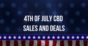 4th of July CBD Sales, Deals and Coupon Codes